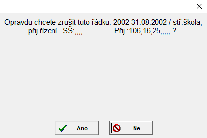 Dotaz před zrušením události.   Dotaz před zrušením události.