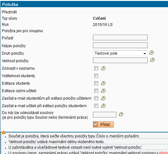 Vytvoření nové položky Vytvoření nové položky