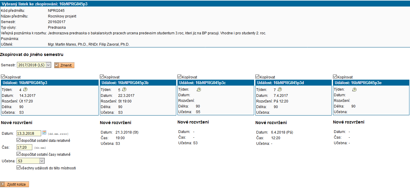 Formulář kopírování jednorázové výuky do jiného semestru Formulář kopírování jednorázové výuky do jiného semestru