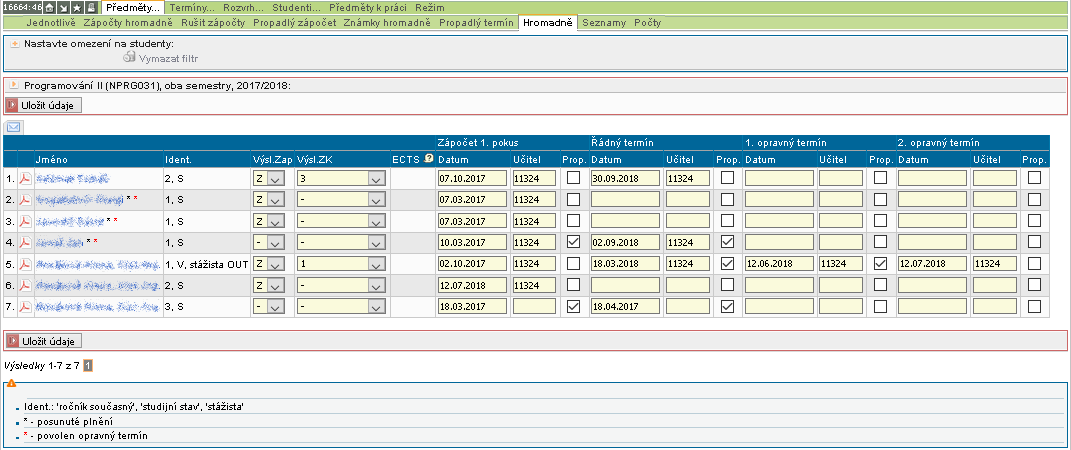 Hromadné vyplňování Hromadné vyplňování