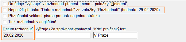 přednastavené datum rozhodnutí přednastavené datum rozhodnutí
