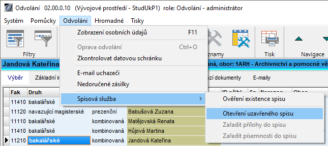 Otevření uzavřeného spisu Otevření uzavřeného spisu