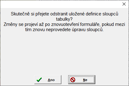 Odstranění definic sloupců Odstranění definic sloupců