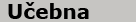 ucebna